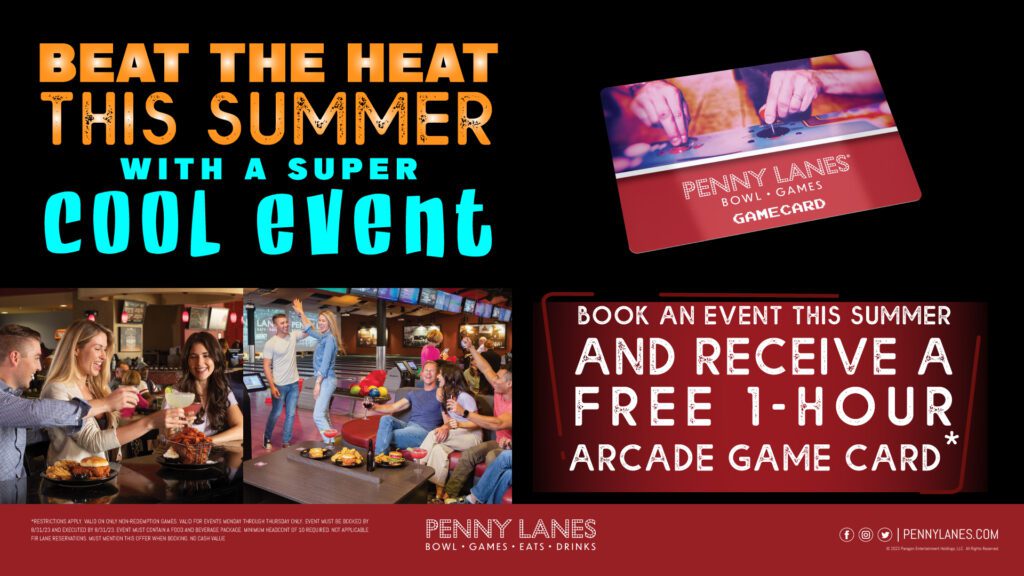 Penny Lanes/ Paragon Theaters Summer Bookings Fredericksburg Chamber