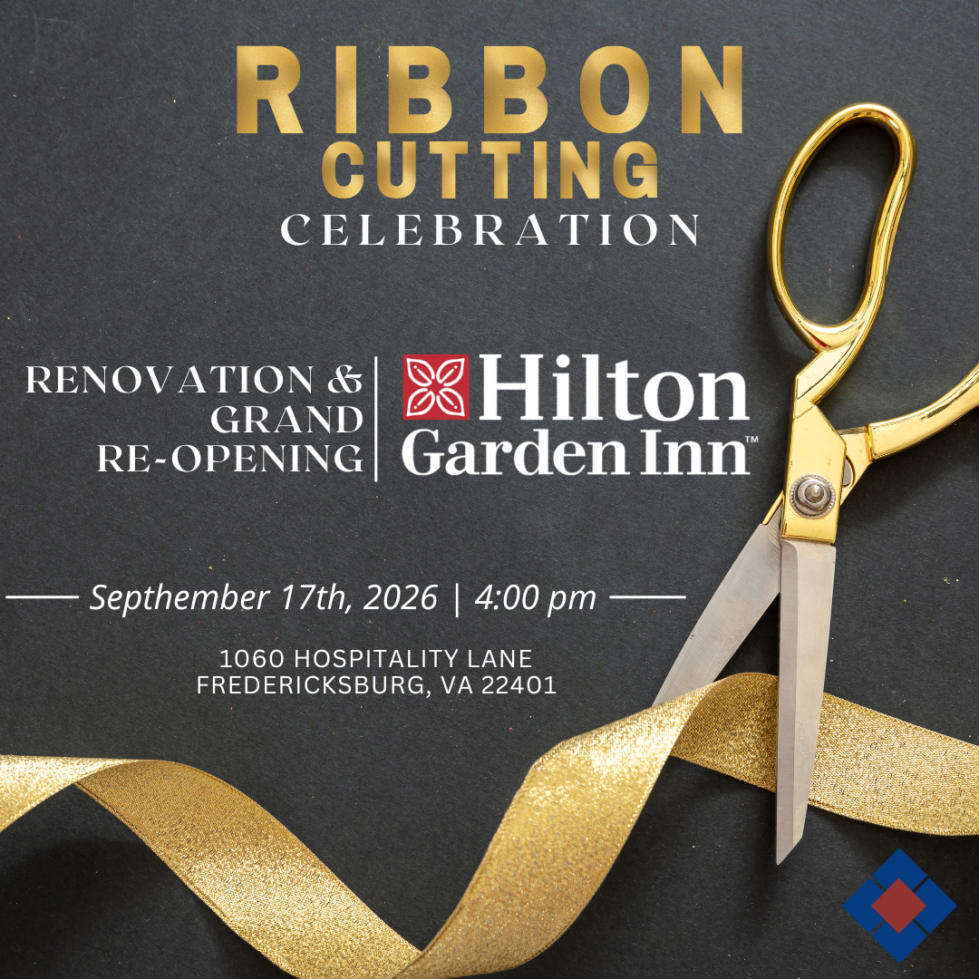 Ribbon Cutting: Renovation and Grand Re-Opening of the Hilton Garden Inn Fredericksburg